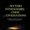 Les Mythes Fondateurs du Choc des Civilisations - Youssef Hindi-0