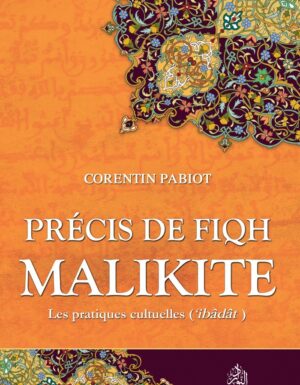 Précis de fiqh malikite : les pratiques cultuelles-0