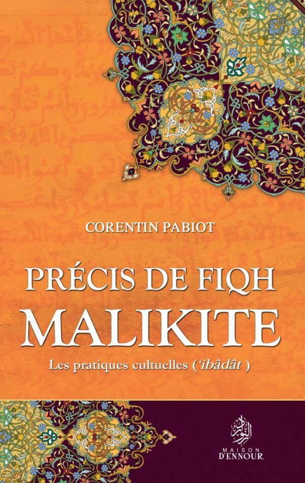 Précis de fiqh malikite : les pratiques cultuelles-0