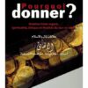 Pourquoi donner ? Relation Islam-argent, Spiritualité, éthique et finalités du don en Islam - Mostafa Brahami - NAWA-0