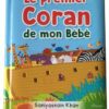 Le premier Coran de mon bébé (Livre avec pages cartonnées)-0
