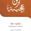 Je veux connaître Ibn Ajîba connaissance et sainteté-0