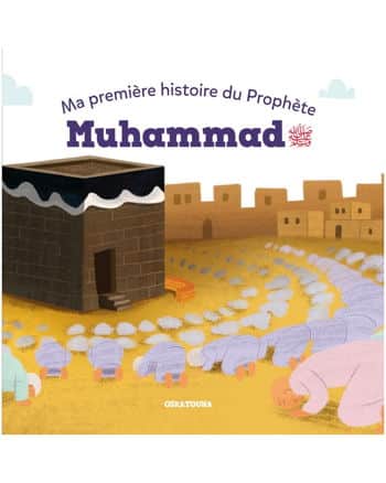 Ma première histoire du Prophète Muhammad - Osratouna-0