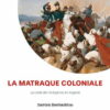 Comprendre-la-matraque-coloniale-le-code-de-l-indigenat-en-algerie