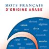 Mots Français d'origine arabe