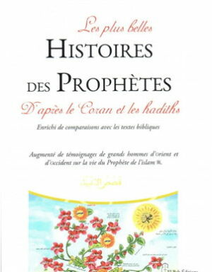 Les Plus Belles Histoires Des Prophètes