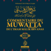 Commentaire d’az-Zurqânî du Muwatta’ de l’imam Mâlik