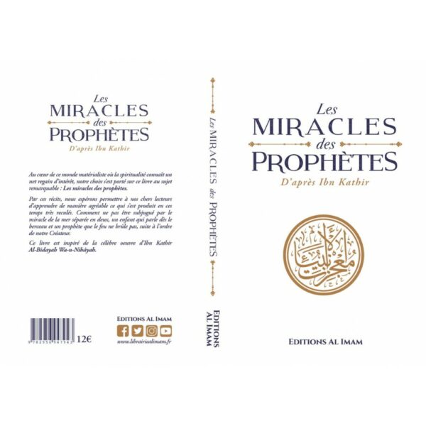 Les miracles des Prophètes d’après Ibn Kathîr - Sayyid Mubarak - Éditions Al Imam