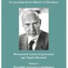 Titus Burckhardt. Le soufisme entre Orient et Occident, vol. 1 Biographie, souvenirs et témoignages