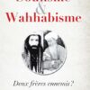Soufisme et wahhabisme - deux frères ennemis