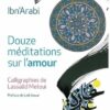 Douze méditations sur l'amour