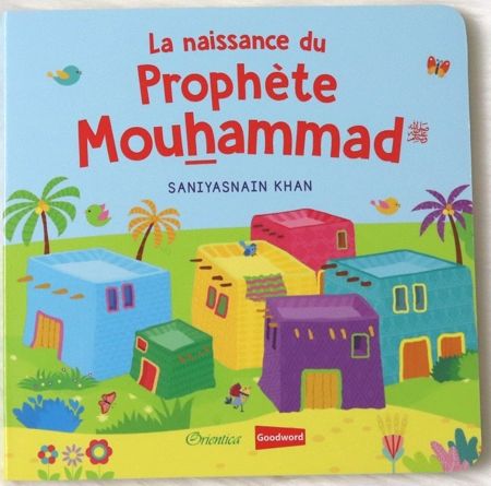 La naissance du Prophète Mouhammad