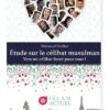 Étude sur le célibat musulman vers un célibat forcé pour tous - Mohamed Oudihat