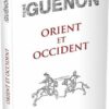 ORIENT ET OCCIDENT-RENÉ GUENON