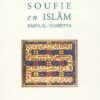 Une femme soufie en Islam - Rabi'a Al-'Adawiyya