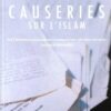 CAUSERIES SUR L'ISLAM - HÉRITAGE ÉDITIONS
