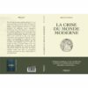 LA CRISE DU MONDE MODERNE - EDITIONS HÉRITAGE – Image 3