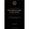 PROPRIÉTAIRE SANS RIBÂ