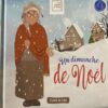 UN DIMANCHE DE NOEL LES HISTOIRES DE NÉNESS