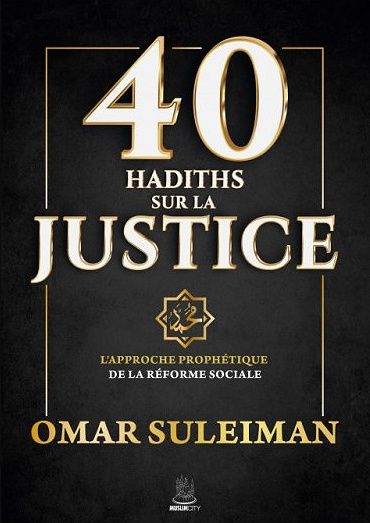 Babelio 40 Hadiths sur la justice