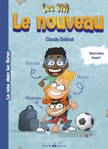 Les 3 M - Le nouveau