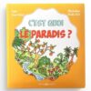 C'EST QUOI LE PARADIS ? - IRÈNE REKAD - EDITIONS ALBOURAQ