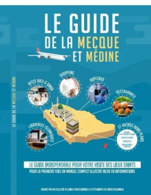 LE GUIDE DE LA MECQUE ET MÉDINE