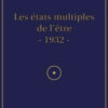 Les états multiples de l'être (Albouraq)