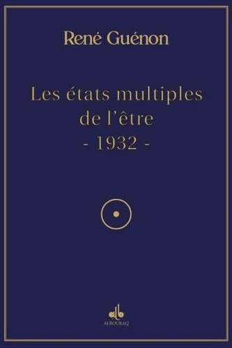 Les états multiples de l'être (Albouraq)
