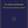 Le Théosophisme (Albouraq)