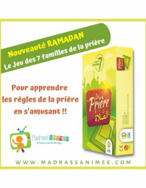 JEU DES 7 FAMILLES SUR LES RÈGLES DE LA PRIÈRE