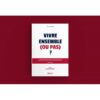 VIVRE ENSEMBLE OU PAS ? - PRÉFACE DE FRANÇOIS BURGAT - THOMAS SIBILLE