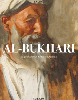 al-Bukhārī est l’un des plus célèbres théologiens du 3e siècle hégirien.