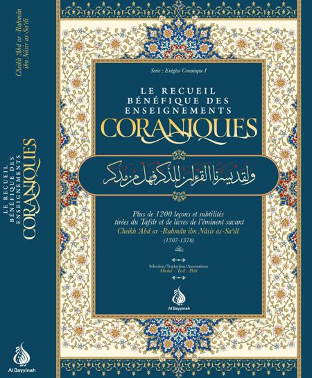 Le recueil bénéfique des enseignements coraniques Ibn Sadi MAISON DENNOUR Le recueil bénéfique des enseignements coraniques Ibn Sadi