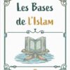 Les bases de l'Islam - al Ajurri - MuslimLife