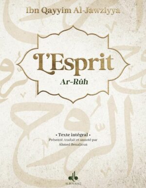 L'Esprit (ar-Rûh) Texte integtral - Albouraq - Ibn Qayyim Al-Jawziyya