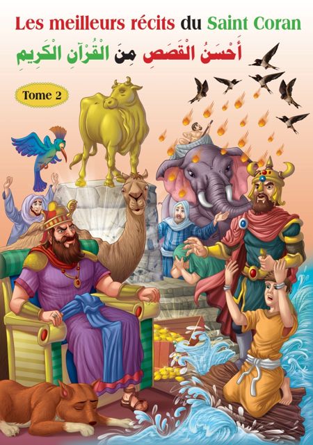 Les meilleurs récits du Saint Coran (français/arabe) - Tome 2 - أحسن القصص من القرآن الكريم