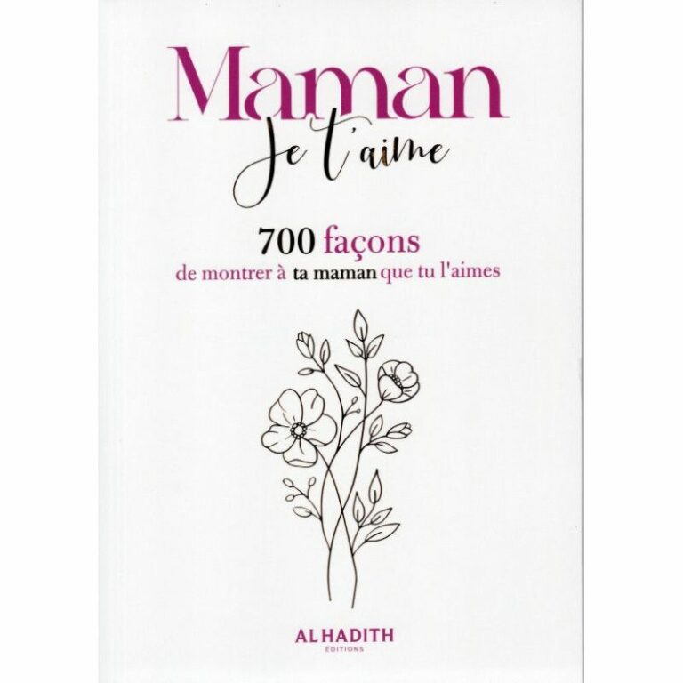 Maman Je T’aime : 700 Façons De Montrer À Ta Maman Que Tu L’aimes ...
