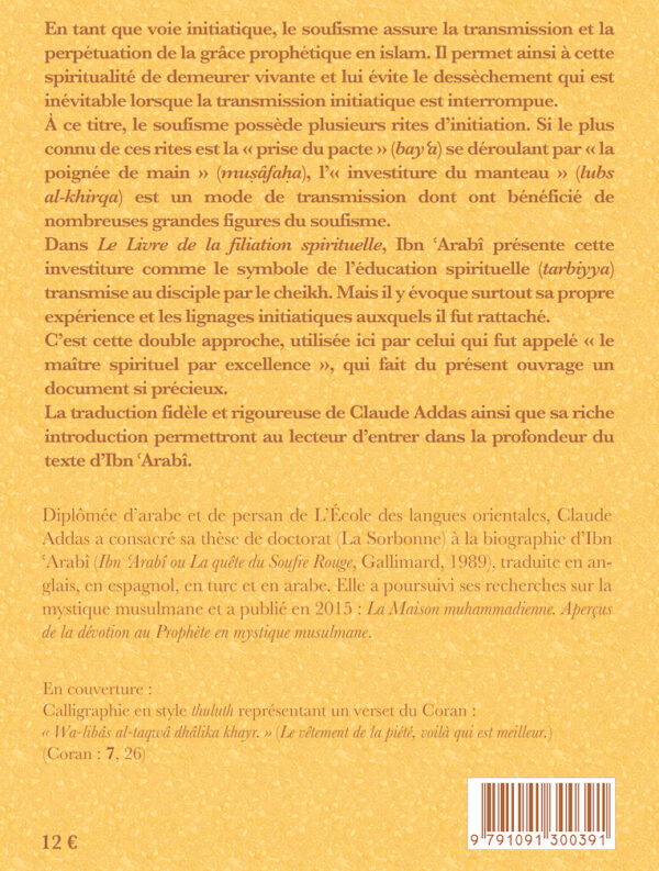 Le Livre de la filiation spirituelle Kitâb nasab al khirqa MAISON DENNOUR Le Livre de la filiation spirituelle Kitâb nasab al khirqa