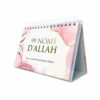 99 NOMS D'ALLAH - MIEUX LE CONNAÎTRE POUR MIEUX L'ADORER - CALENDRIER CHEVALET ROSE -