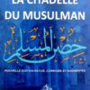 La citadelle du musulman (6 couleurs)