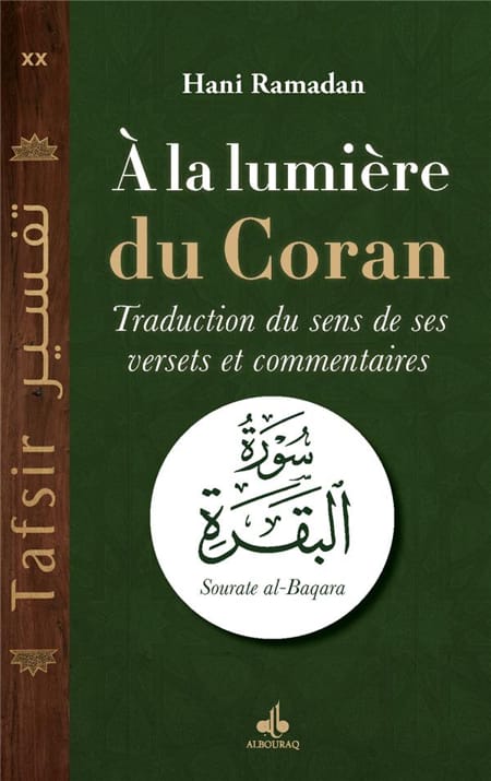 A la lumière du coran SOURATE LA VACHE -Hani Ramadan