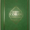 Le Noble Coran (arabe/français/phonétique)