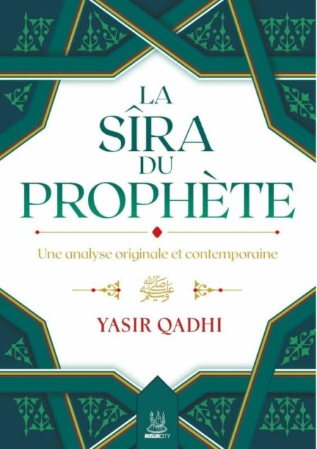 La Sîra du Prophète