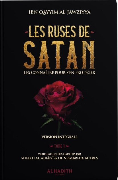 Les Ruses De Satan, D'Ibn Qayyim Al Jawziyya (2 Volumes)