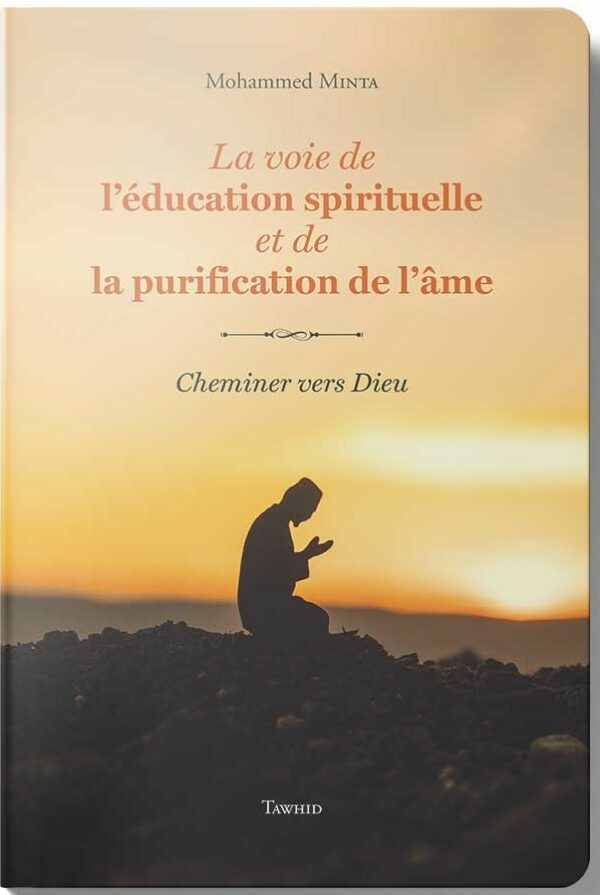 La voie de l’éducation spirituelle Mohammed Minta