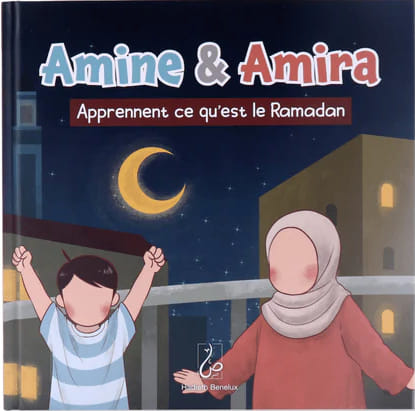 Amine et Amira apprennent ce qu’est le Ramadan