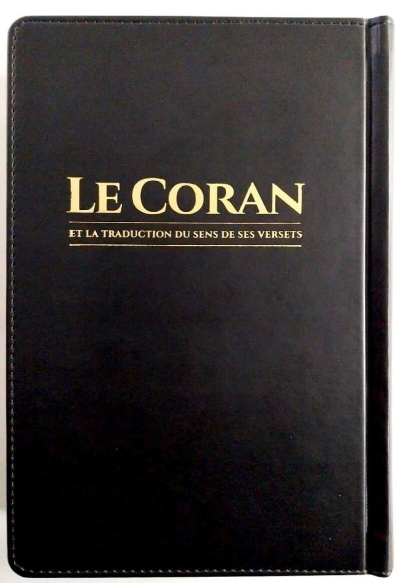 Le CORAN Et La Traduction Du Sens De Ses Versets -RIGIDE- (Arabe-Français) - Edition Tawbah