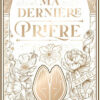 Ma Dernière Prière