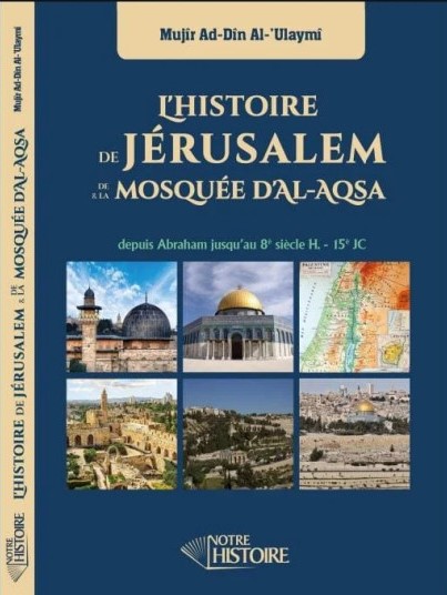 L'Histoire De Jérusalem Et La Mosquée D'Al-Aqsa